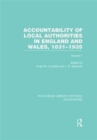 Accountability of Local Authorities in England and Wales, 1831-1935 Volume 1 (RLE Accounting) - Book
