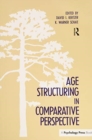 Age Structuring in Comparative Perspective - Book