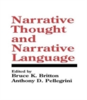 Narrative Thought and Narrative Language - Book