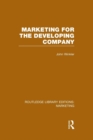 Marketing for the Developing Company (RLE Marketing) - Book