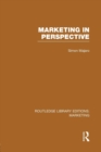 Marketing in Perspective (RLE Marketing) - Book