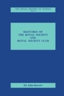 Sketches of Royal Society and Royal Society Club - Book