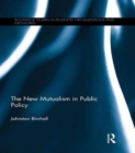 The New Mutualism in Public Policy - Book