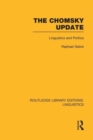The Chomsky Update (RLE Linguistics A: General Linguistics) - Book