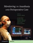 Monitoring in Anesthesia and Perioperative Care - eBook