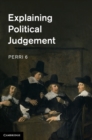 Explaining Political Judgement - eBook