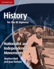 History for the IB Diploma: Nationalist and Independence Movements - eBook