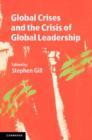 Global Crises and the Crisis of Global Leadership - eBook