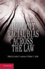 Implicit Racial Bias across the Law - eBook
