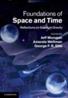 Foundations of Space and Time : Reflections on Quantum Gravity - eBook