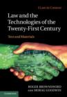 Law and the Technologies of the Twenty-First Century : Text and Materials - eBook
