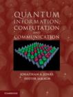 Quantum Information, Computation and Communication - eBook