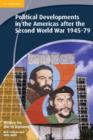 History for the IB Diploma: Political Developments in the Americas after the Second World War 1945-79 - eBook