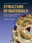 Structure of Materials : An Introduction to Crystallography, Diffraction and Symmetry - eBook