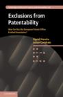 Exclusions from Patentability : How Far Has the European Patent Office Eroded Boundaries? - eBook