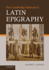 Cambridge Manual of Latin Epigraphy - eBook