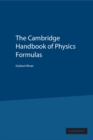 Cambridge Handbook of Physics Formulas - eBook