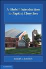 Global Introduction to Baptist Churches - eBook