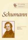 The Cambridge Companion to Schumann - eBook