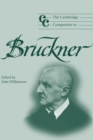 The Cambridge Companion to Bruckner - eBook