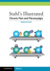 Stahl's Illustrated Chronic Pain and Fibromyalgia - eBook