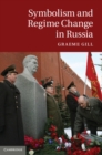 Symbolism and Regime Change in Russia - eBook