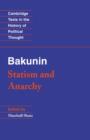 Bakunin: Statism and Anarchy - eBook