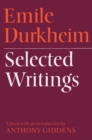 Emile Durkheim: Selected Writings - eBook