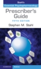 Prescriber's Guide : Stahl's Essential Psychopharmacology - eBook