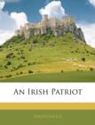 An Irish Patriot - Book