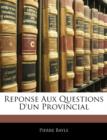 Reponse Aux Questions D'Un Provincial - Book
