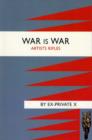 War Is War; Or, the Germans in Belgium, a Drama. Or, the Germans in Belgium a Drama of 1914 - Book