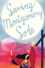 Saving Montgomery Sole - Book