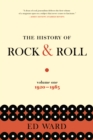 The History of Rock & Roll, Volume 1: 1920-1963 - Book