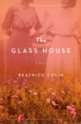 The Glass House : A Novel - Book