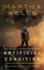 Artificial Condition : The Murderbot Diaries - Book