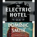 The Electric Hotel : A Novel - eAudiobook