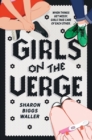 Girls on the Verge - Book