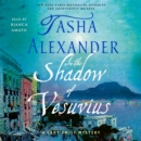 In the Shadow of Vesuvius : A Lady Emily Mystery - eAudiobook