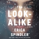 The Look-Alike : A Novel - eAudiobook