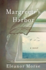 Margreete's Harbor : A Novel - Book