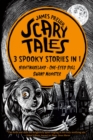 Scary Tales: 3 Spooky Stories in 1 : (Nightmareland) (One-Eyed Doll) (Swamp Monster) - Book