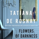 Flowers of Darkness : A Novel - eAudiobook