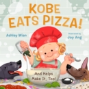 Kobe Eats Pizza! - Book