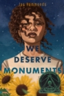 We Deserve Monuments - Book