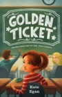 Golden Ticket - Book