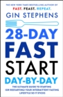 28-Day FAST Start Day-by-Day : The Ultimate Guide to Starting (or Restarting) Your Intermittent Fasting Lifestyle So It Sticks - Book
