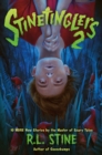 Stinetinglers 2 : 10 MORE New Stories by the Master of Scary Tales - Book