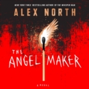 The Angel Maker : A Novel - eAudiobook