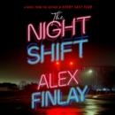 The Night Shift : A Novel - eAudiobook